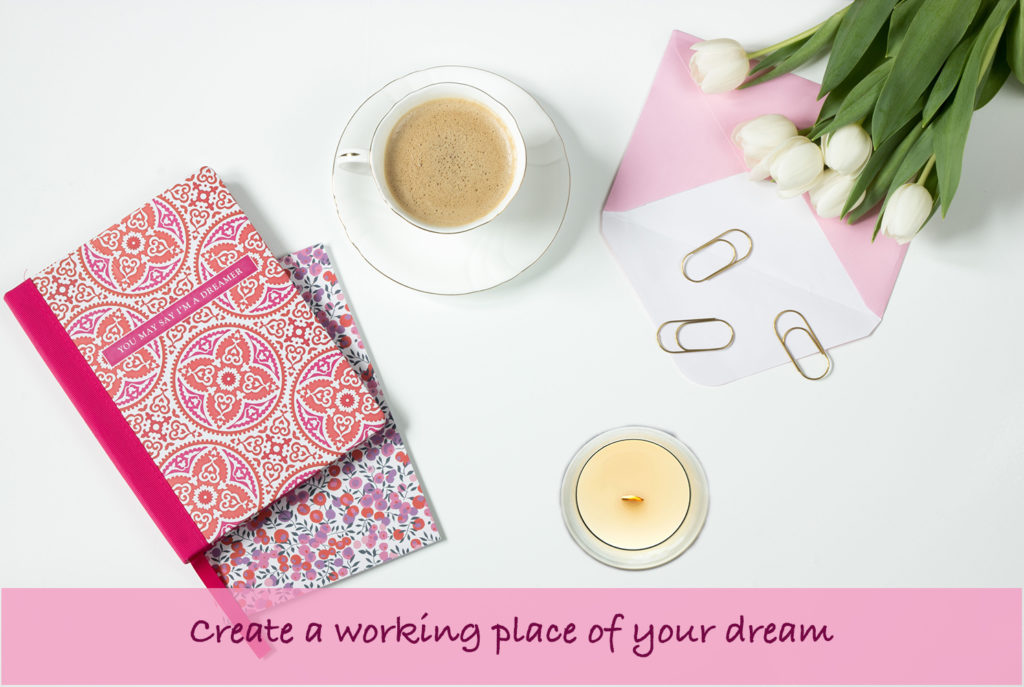 Create a dream working place